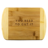 cut it